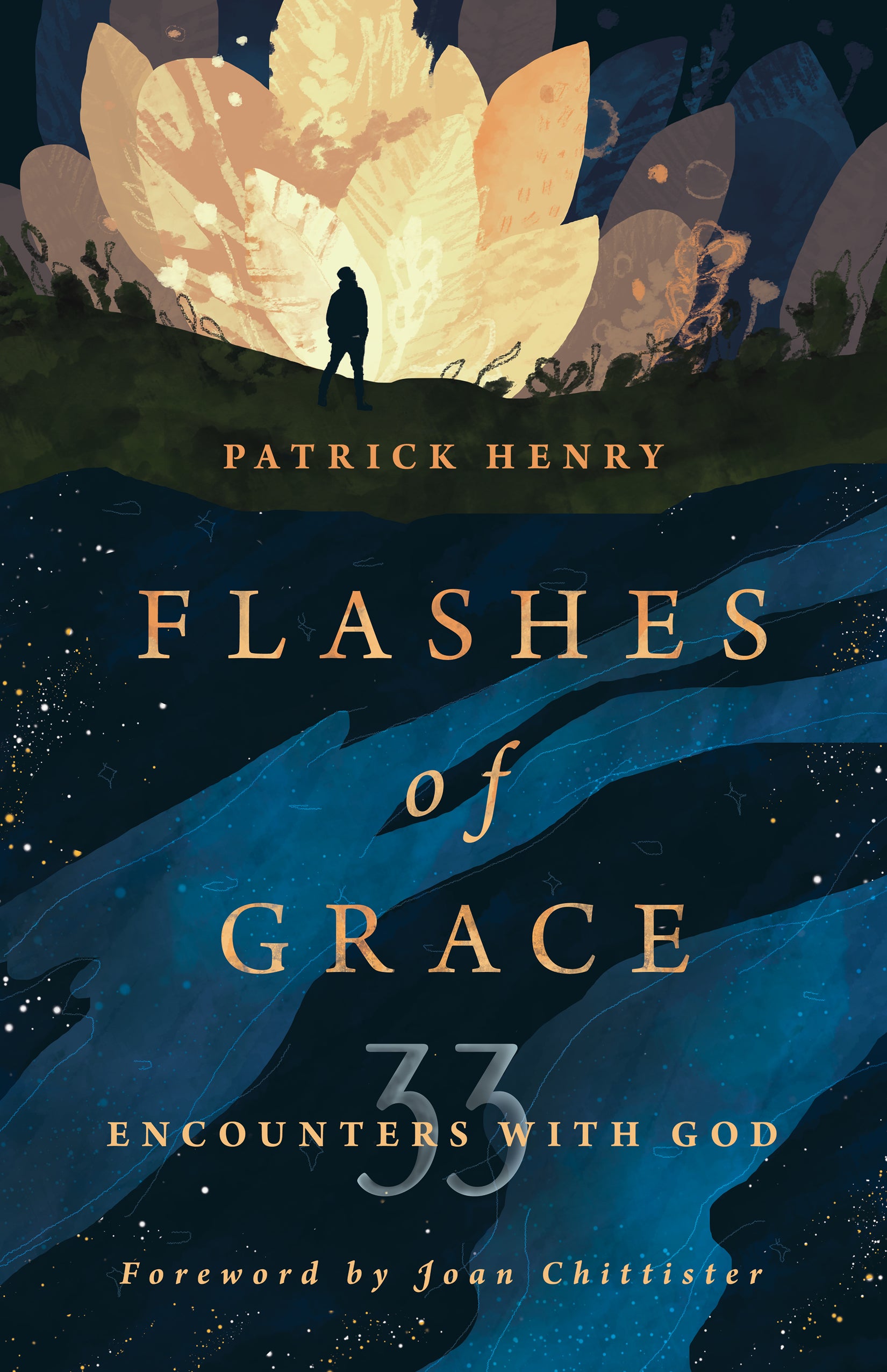 Flashes of Grace: 33 Encounters With God