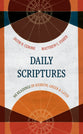 Daily Scriptures: 365 Readings in Hebrew, Greek, and Latin