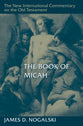 The Book of Micah (The New International Commentary on the Old Testament Series)