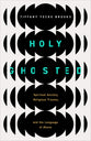 Holy Ghosted: Spiritual Anxiety, Religious Trauma, and the Language of Abuse