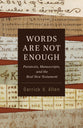 Words Are Not Enough: Paratexts, Manuscripts, and the Real New Testament