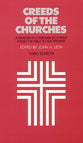 Creeds of the Churches (3rd Ed)