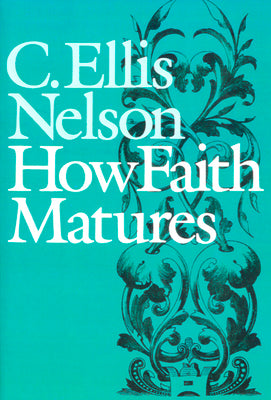 How Faith Matures