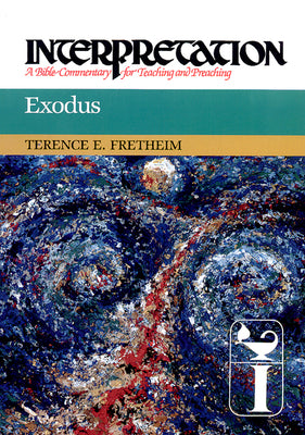 Exodus (Interpretation Bible Commentaries Series)