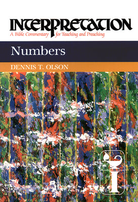 Numbers (Interpretation Bible Commentaries Series)