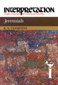 Jeremiah (Interpretation Bible Commentaries Series)