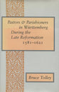 Pastors and Parishioners in Wurtemberg