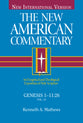 Genesis 1-11 (#01 in New American Commentary Series)
