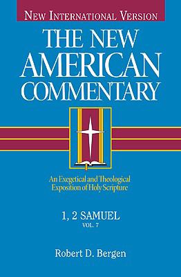 1,2 Samuel (#07 in New American Commentary Series)
