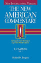 1,2 Samuel (#07 in New American Commentary Series)