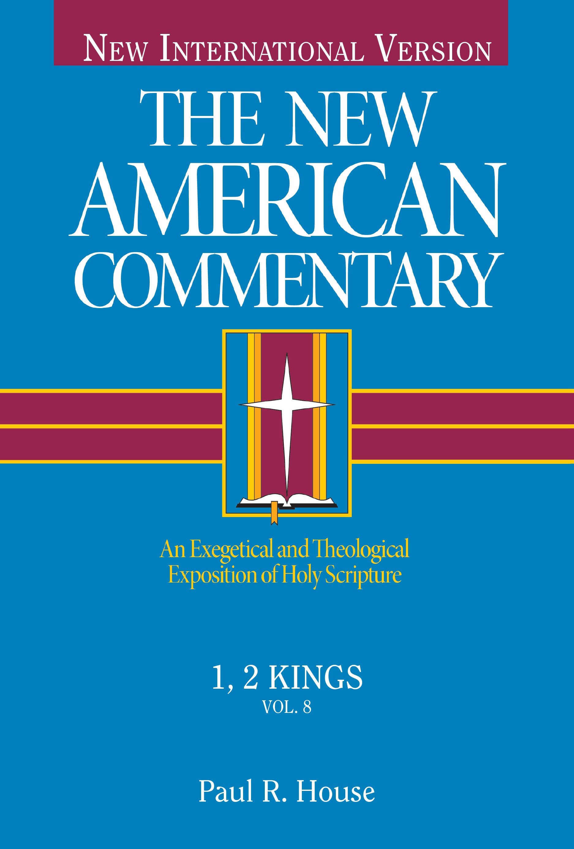 1,2 Kings (#08 in New American Commentary Series)