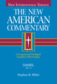 Daniel (#18 in New American Commentary Series)