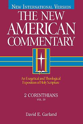 2 Corinthians (#29 in New American Commentary Series)
