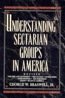 Understanding Sectarian Groups in America (1994)