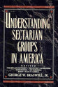Understanding Sectarian Groups in America (1994)