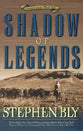 Shadow of Legends (#02 in Fortunes Of The Black Hills Series)