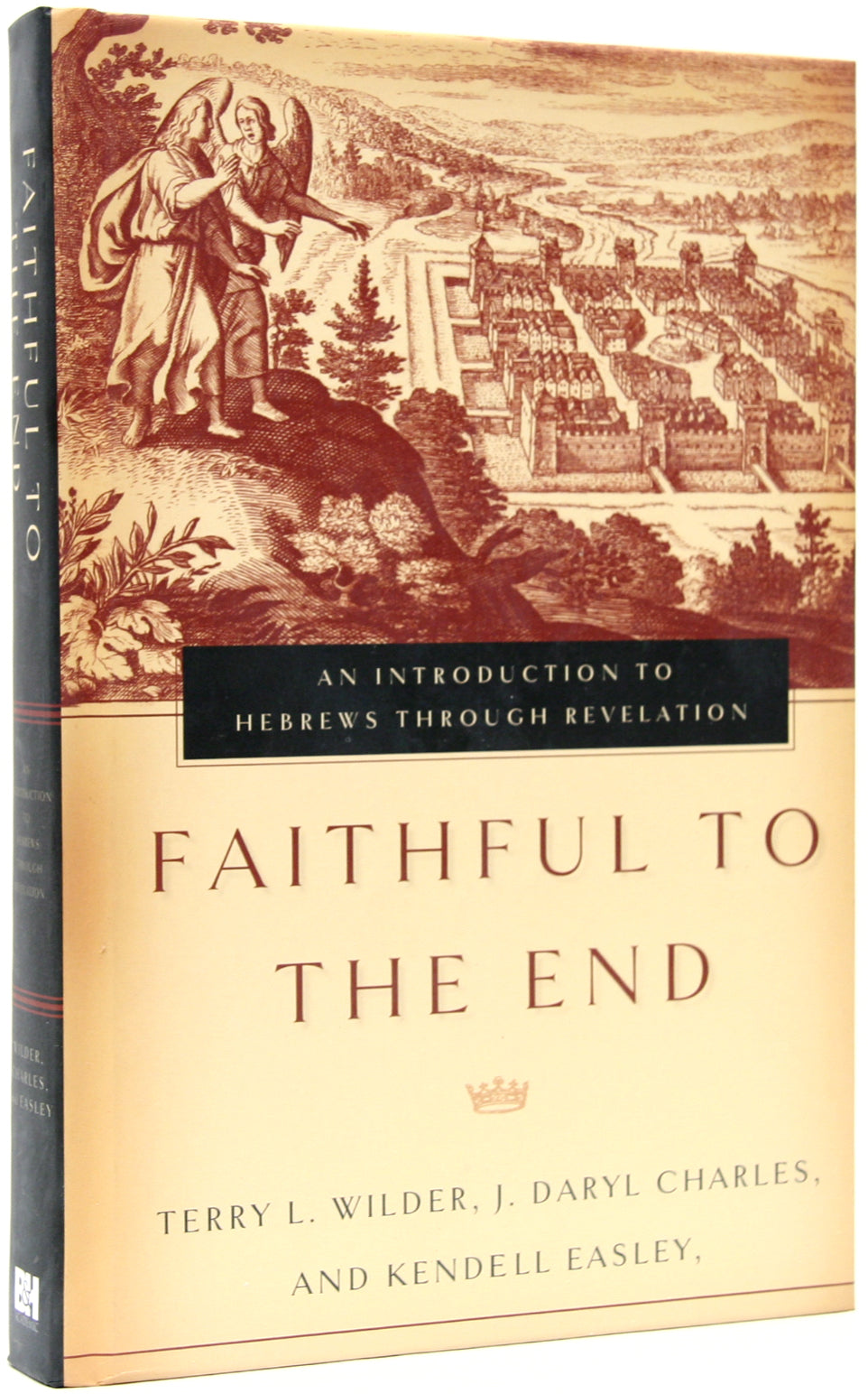 Faithful to the End