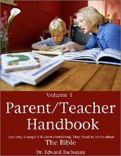 Parent/Teacher Handbook Volume 1