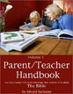 Parent/Teacher Handbook Volume 1