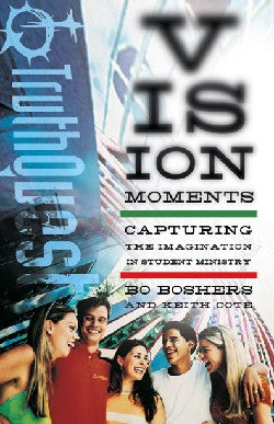 Vision Moments (Truthquest Series)