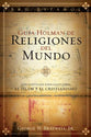 Guia Holman De Religiones Del Mundo (Holman Guide To Understanding World Religions) (Spanish)