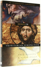 Jesus in Trinitarian Perspective