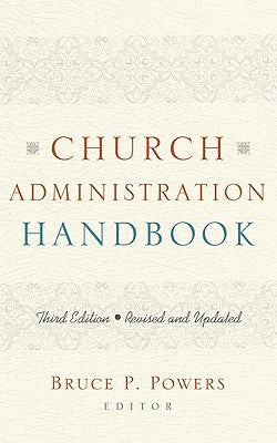 Church Administration Handbook (3rd Edition)
