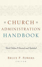 Church Administration Handbook (3rd Edition)