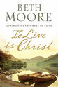 To Live is Christ