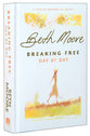 Breaking Free Day By Day