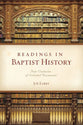Readings in Baptist History