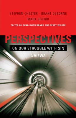 Perspectives on Our Struggles With Sin (Perspectives On Series)