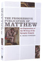 The Progressive Publication of Matthew