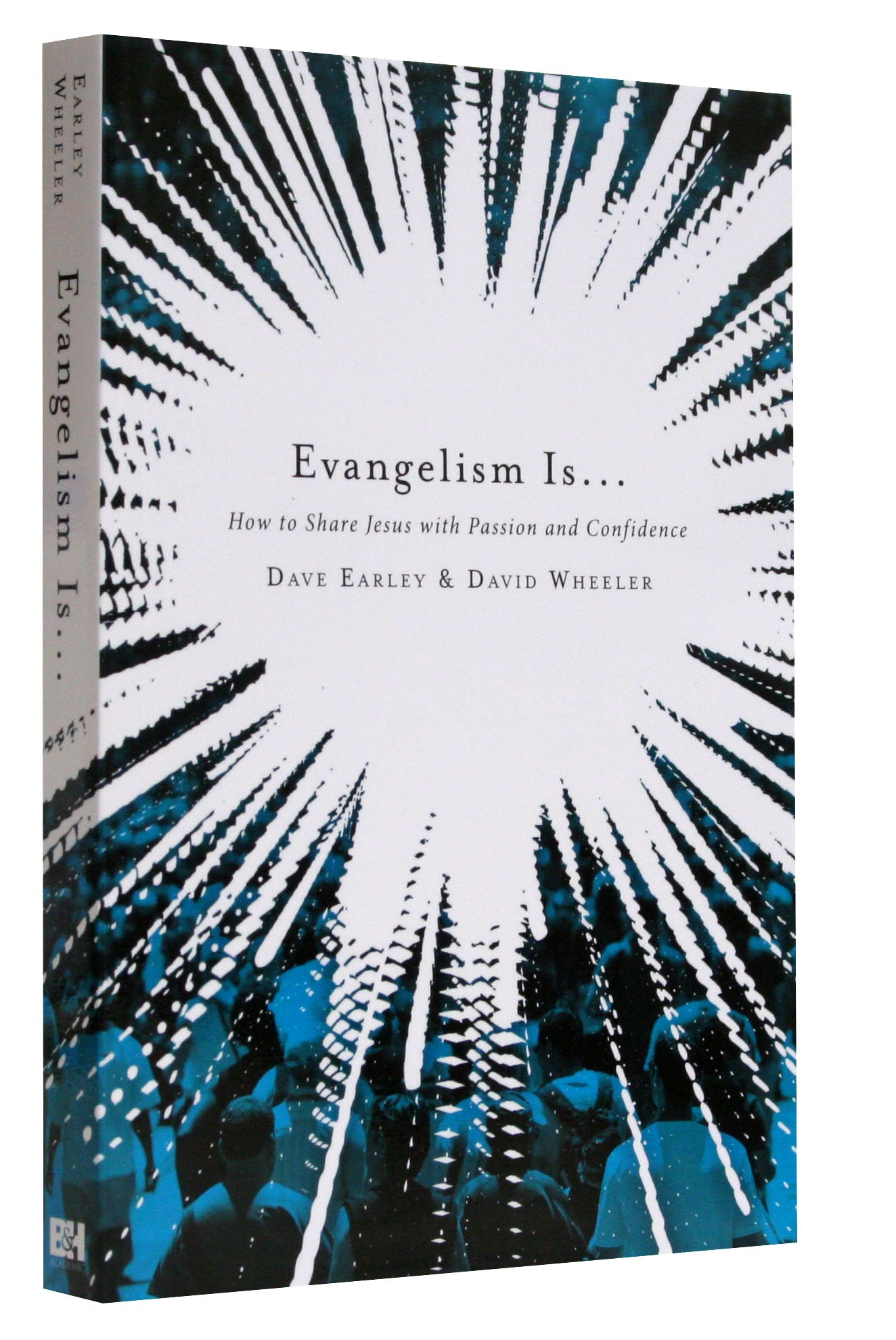 Evangelism is