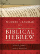 A Modern Grammar For Biblical Hebrew