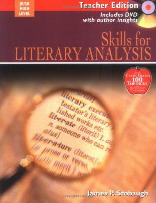 Skills For Literary Analysis Teacher Edition (Junior/senor High Level)