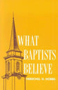 What Baptists Believe