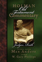Judges, Ruth (#05 in Holman Old Testament Commentary Series)