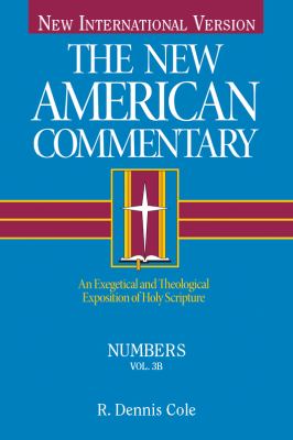 Numbers (#03B in New American Commentary Series)