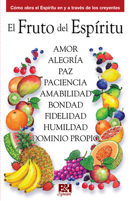 Tract Fruto Del Espritu , El (Spanish)