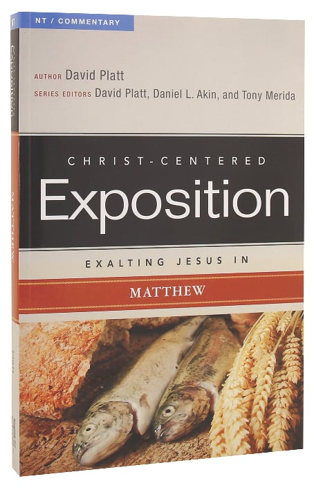 Exalting Jesus in Matthew (Christ Centered Exposition Commentary Series)