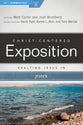 Exalting Jesus in John (Christ Centered Exposition Commentary Series)