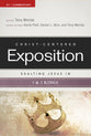 Exalting Jesus in 1 & 2 Kings (Christ Centered Exposition Commentary Series)