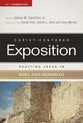 Exalting Jesus in Ezra-Nehemiah (Christ Centered Exposition Commentary Series)