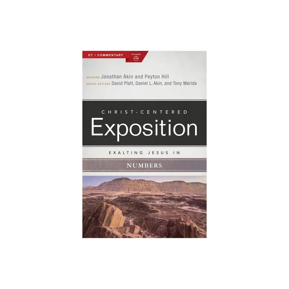 Exalting Jesus in Numbers (Christ Centered Exposition Commentary Series)