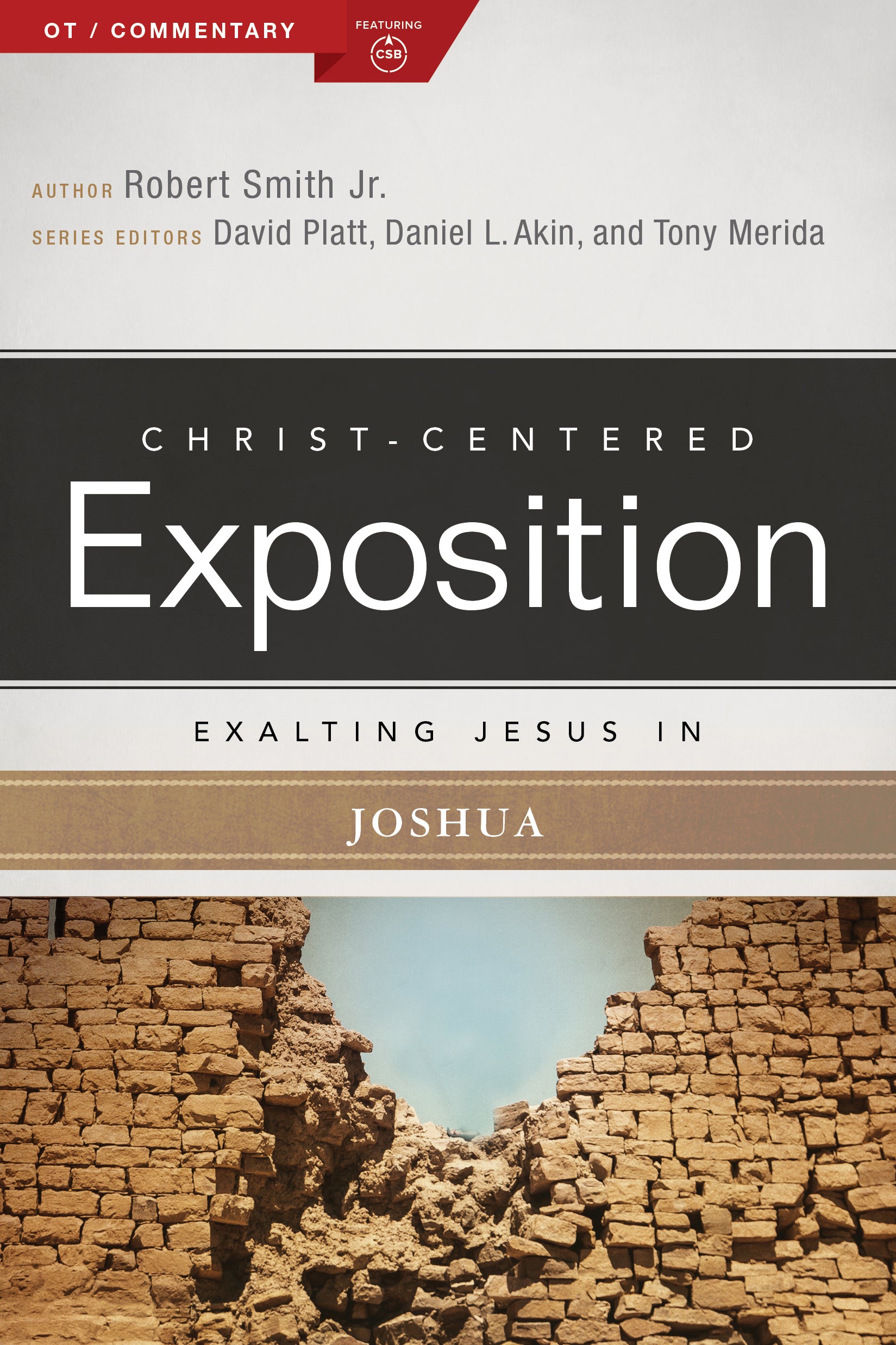 Exalting Jesus in Joshua (Christ Centered Exposition Commentary Series)