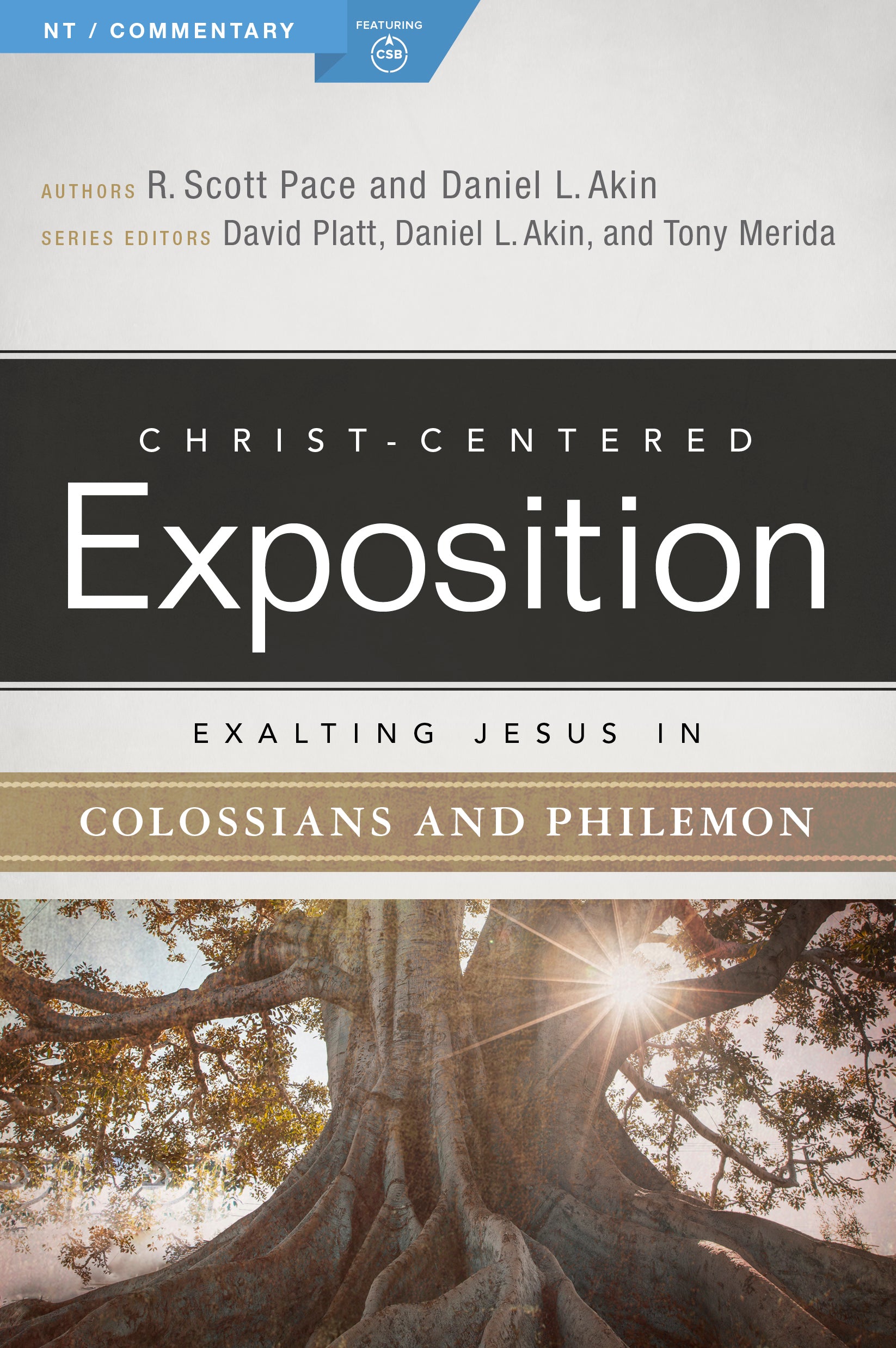 Exalting Jesus in Colossians & Philemon (Christ Centered Exposition Commentary Series)
