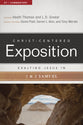Exalting Jesus in 1 & 2 Samuel (Christ Centered Exposition Commentary Series)