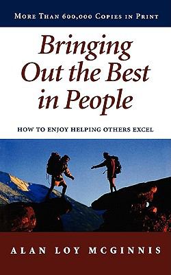 Bringing Out the Best in People