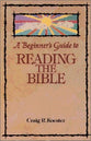 A Beginner's Guide to Reading the Bible
